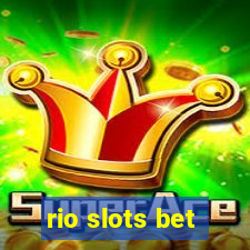 rio slots bet